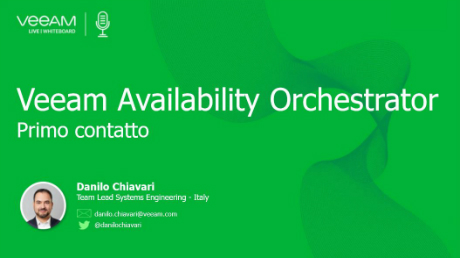 Veeam Availability Orchestrator – Primo contatto