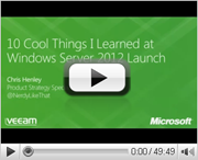 10 Cool Things I Learned During the Windows Server 2012 Launch