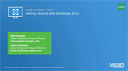 Get started with Exchange 2013 – Installation, Deployment, Architecture