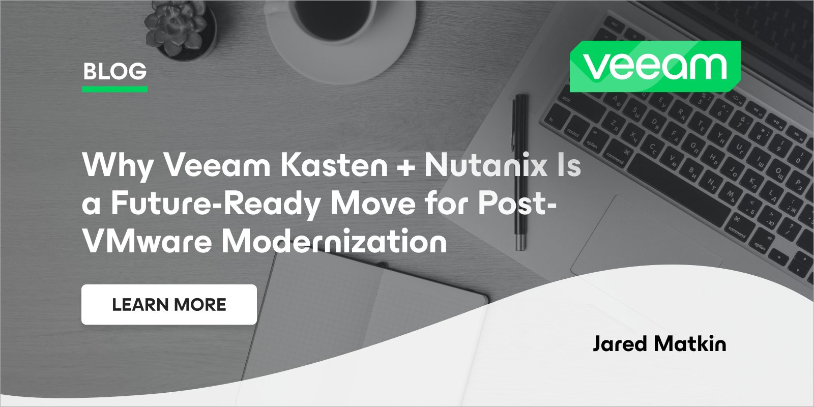 Veeam Kasten + Nutanix: Future-Ready VMware Alternative