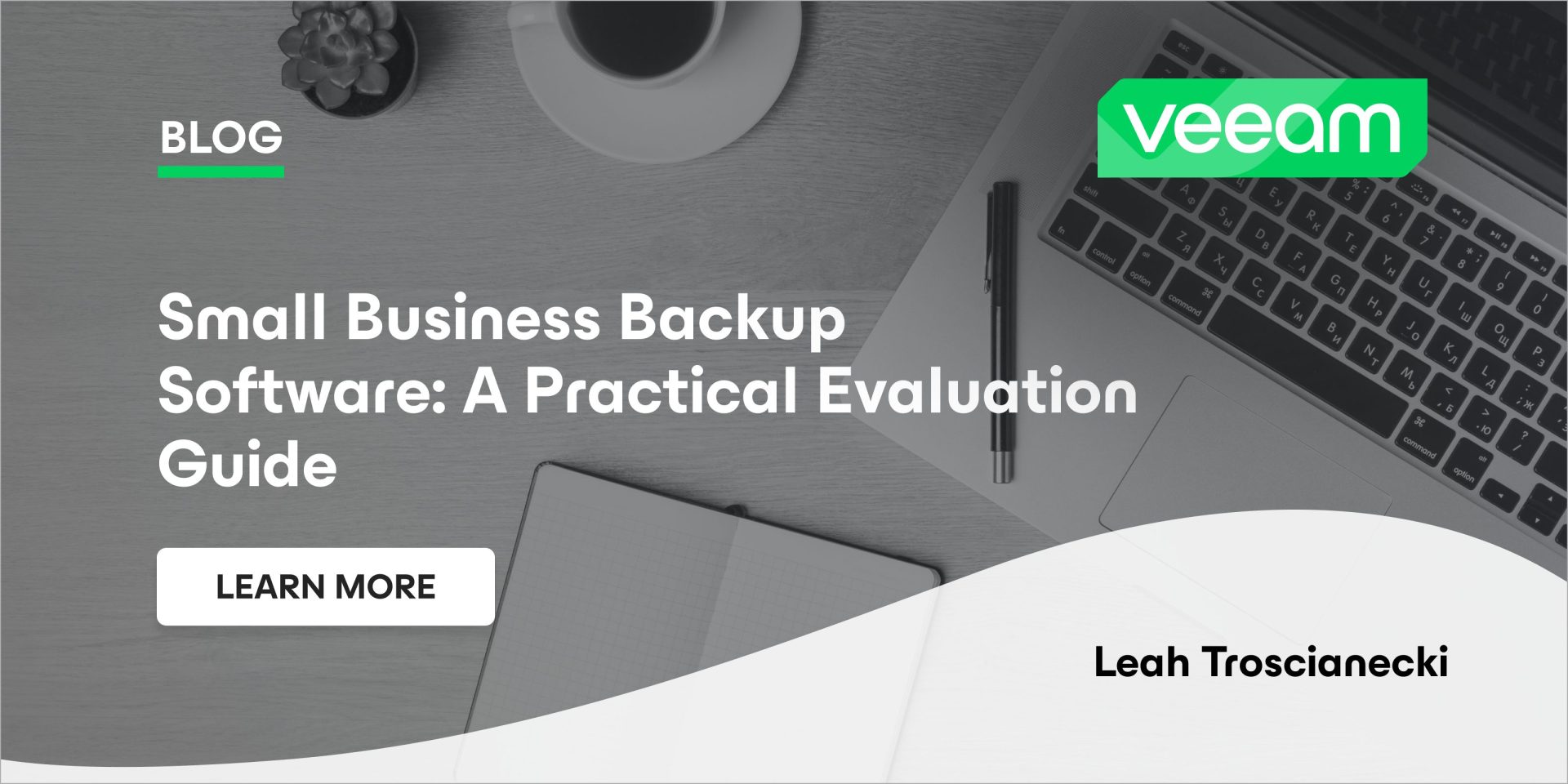 Small Business Backup Software: How to Evaluate and Choose