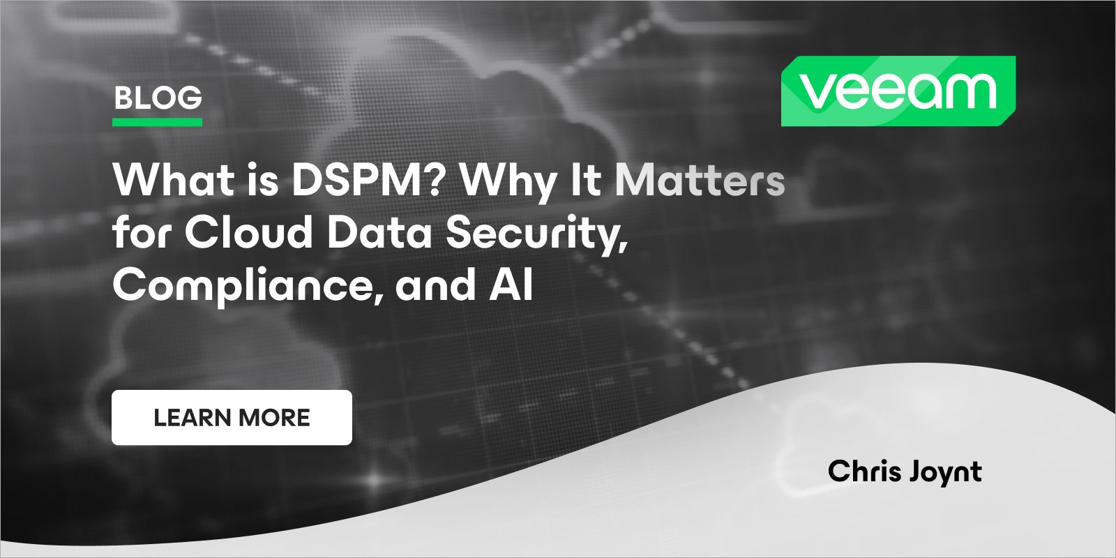 What Is DSPM? Data Security Posture Management Explained