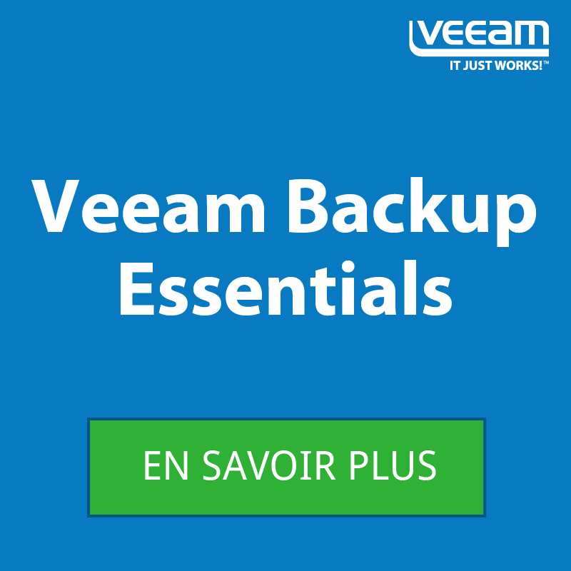 Veeam Backup Essentials pour les petites entreprises