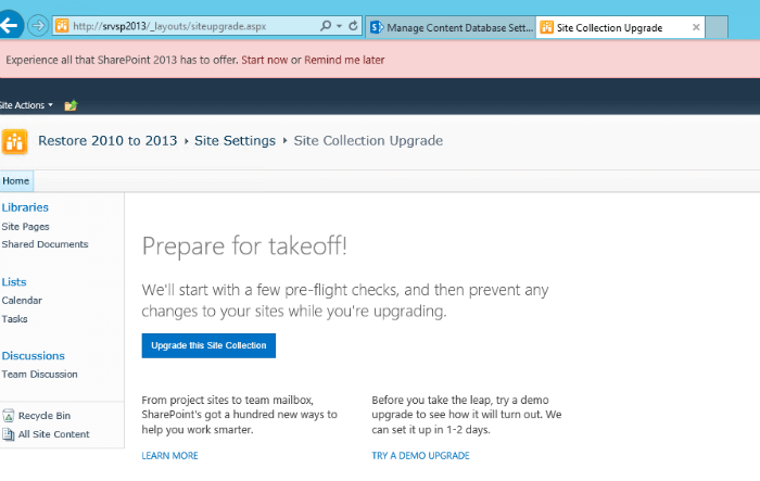 Upgrading the 2010 Site Collection to 2013